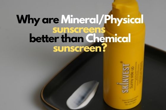 mineral sunscreen vs chemical sunscreen