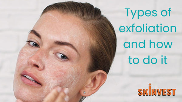 How to exfoliate skin